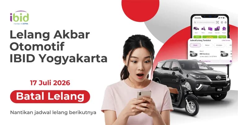 Batal Lelang Akbar Otomotif IBID Yogyakarta 17 Juli 2026