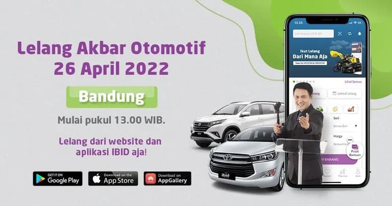 Lelang Akbar Otomotif IBID Bandung Selasa, 26 April 2022