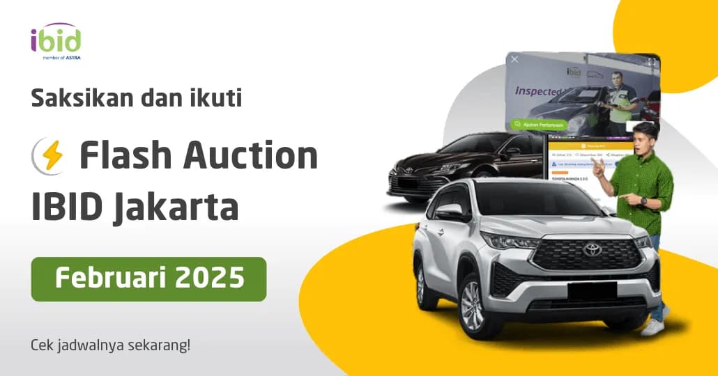 Jadwal Lelang Flash Auction IBID Jakarta Februari 2025