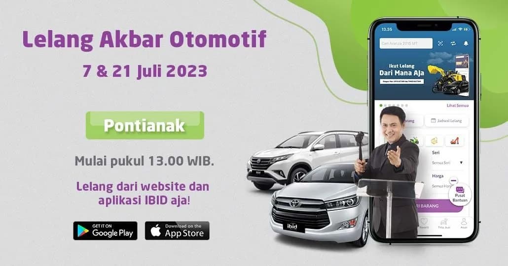 Lelang Akbar Otomotif IBID Pontianak 7 & 21 Juli 2023