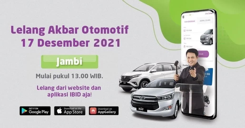 Lelang Akbar Otomotif IBID Jambi Jumat, 17 Desember 2021