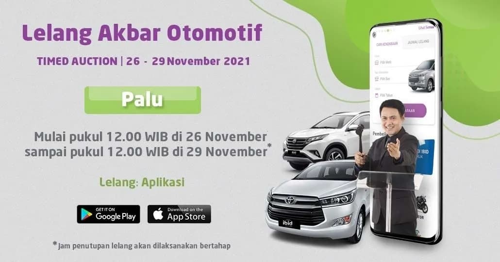 Lelang Akbar Otomotif IBID PALU Timed Auction Mobil November 2021