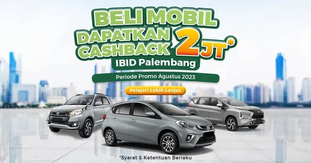 Promo Spesial di Lelang Mobil IBID Palembang, Cashback Biaya Admin Hingga Rp2 Juta