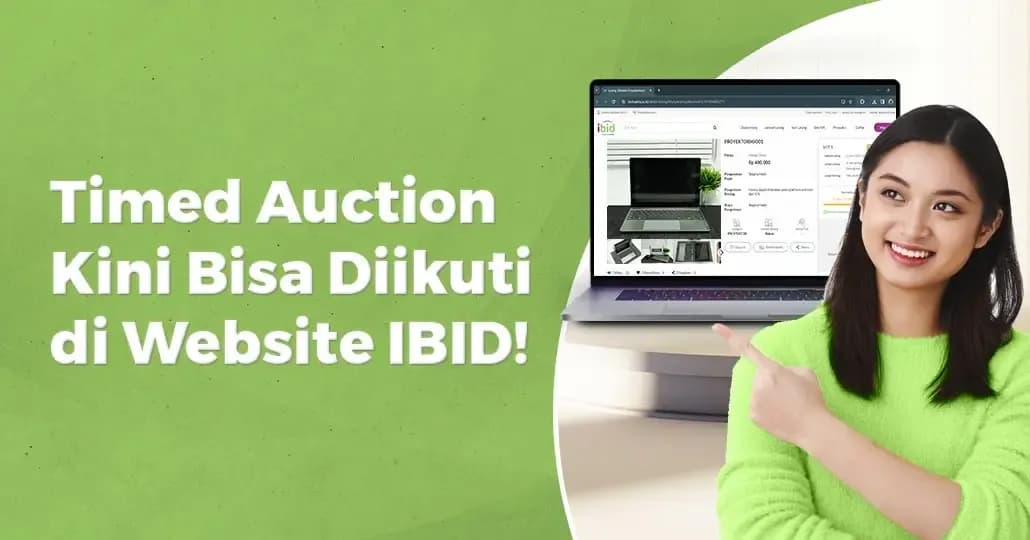 Terbaru, Timed Auction Kini Bisa Diikuti di Website IBID!