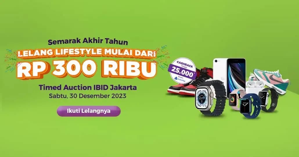 Lelang Lifestyle Akhir Tahun, IBID Jakarta Siapkan Unit Menarik!