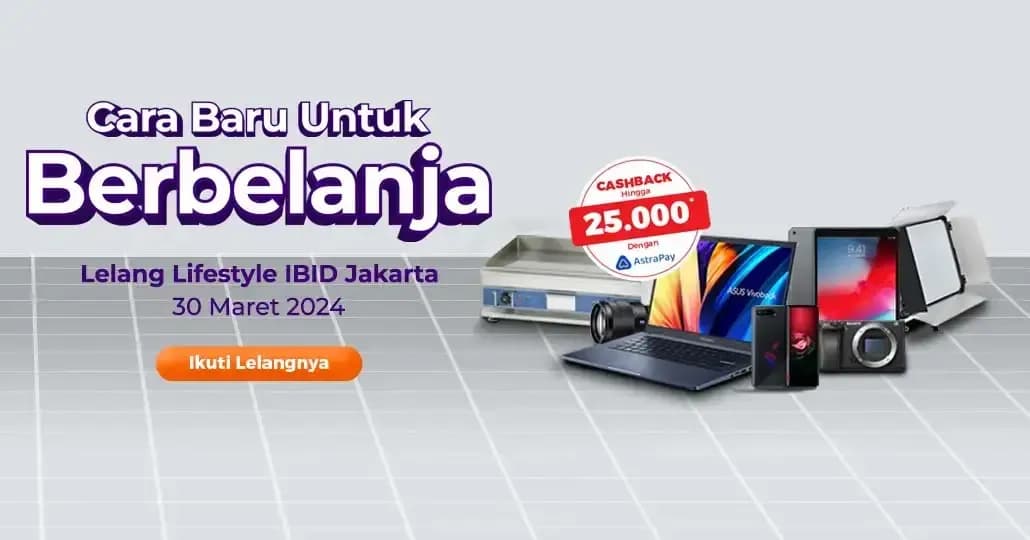 Ikut Lelang Lifestyle IBID Jakarta Jadi Lebih Hemat, Mulai Rp150 Ribu
