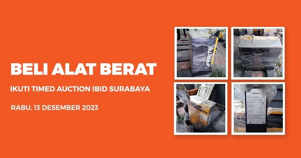Jadwal Lelang Timed Auction HVE IBID Surabaya Rabu, 13 Desember 2023