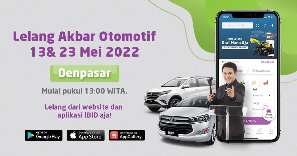 Lelang Akbar Otomotif IBID Denpasar 13 & 23 Mei 2022