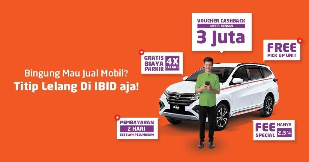 Titip Jual Mobil Bekas di IBID, Cashback Rp3 Juta