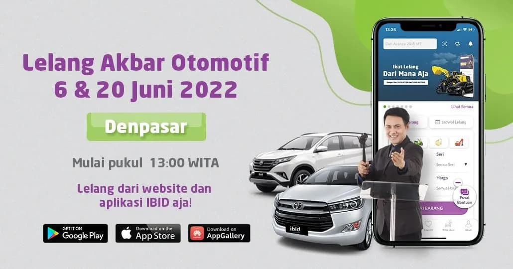 Lelang Akbar Otomotif IBID Denpasar 6 & 20 Juni 2022
