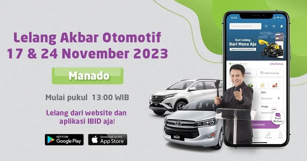Lelang Akbar Otomotif IBID Manado 17 & 24 November 2023