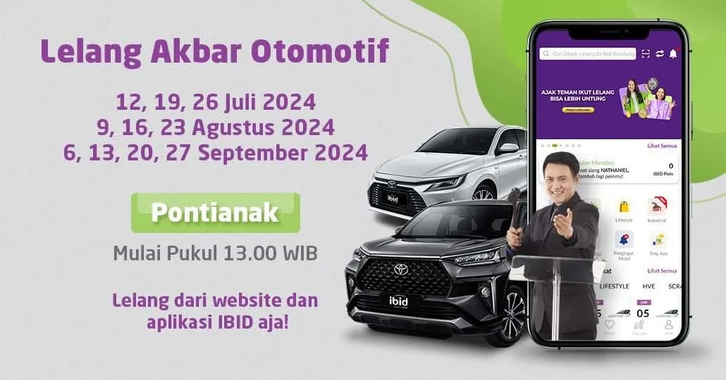 Lelang Akbar Otomotif IBID Pontianak Juli-September 2024