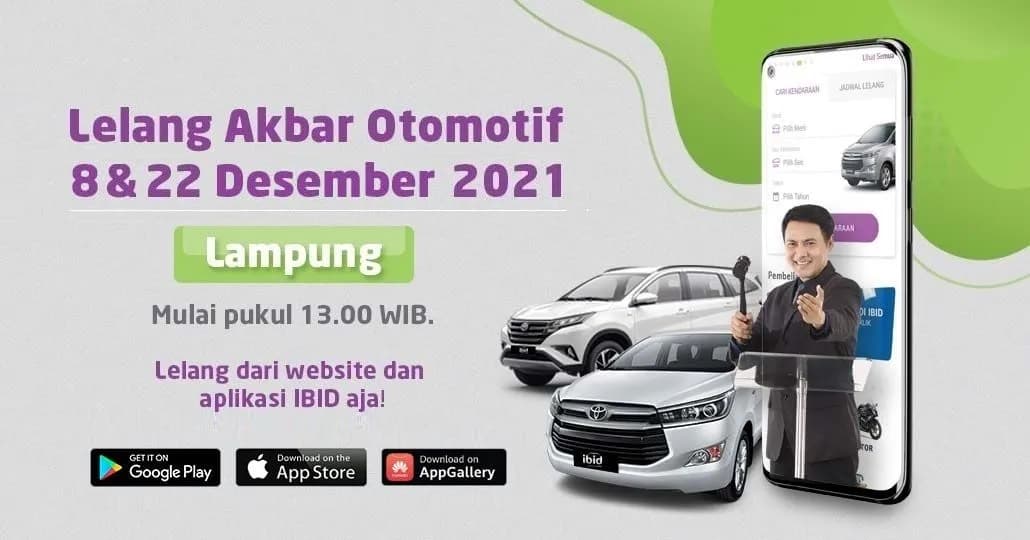 Lelang Akbar Otomotif IBID Lampung 8 & 22 Desember 2021