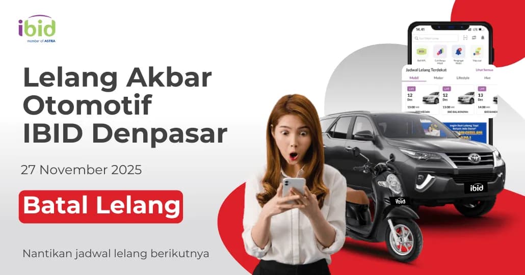 Batal Lelang Akbar Otomotif IBID Denpasar 27 November 2025