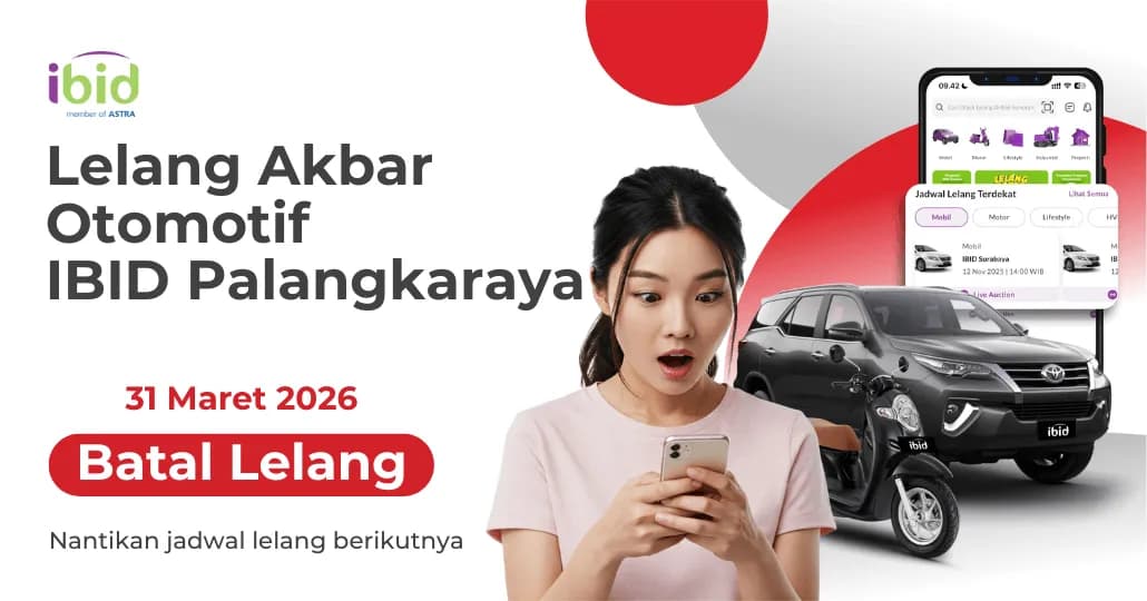 Batal Lelang Akbar Otomotif IBID Palangkaraya 31 Maret 2026
